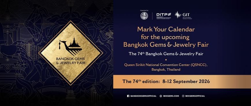 74th Bangkok Gems & Jewelry Fair 2026